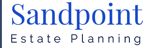 Sandpoint Estate Planning